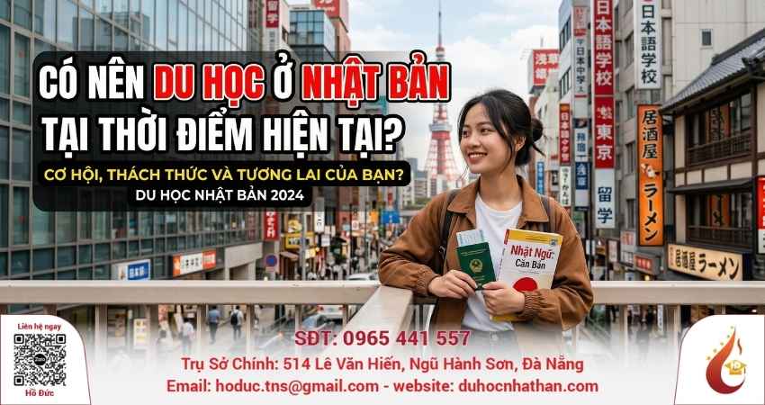 Có nên du học ở Nhật Bản tại thời điểm hiện tại?