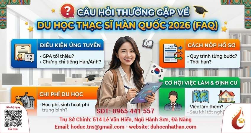 Câu hỏi thường gặp về du học thạc sĩ Hàn Quốc