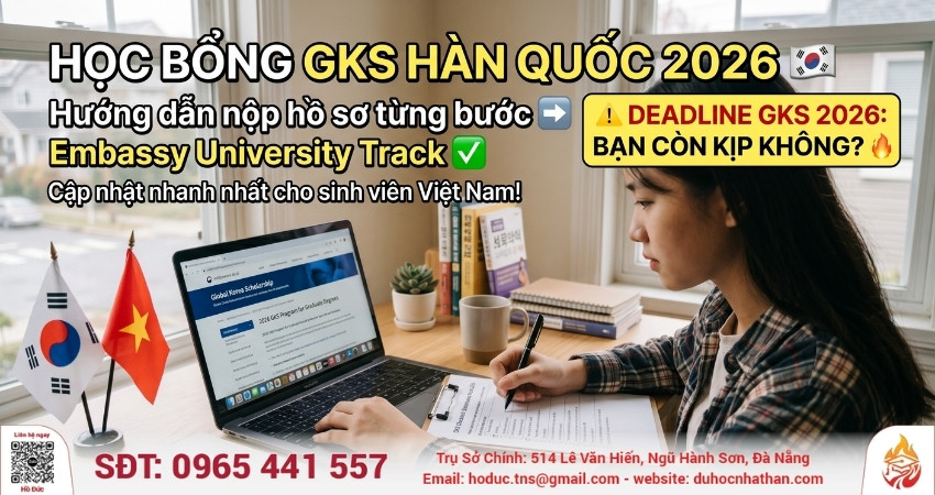 Học Bổng GKS Hàn Quốc 2026: Hướng Dẫn Nộp Hồ Sơ Từng Bước