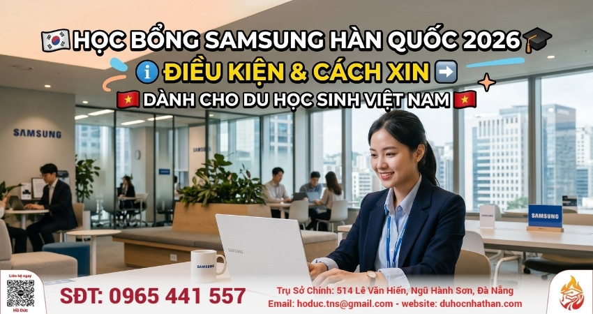 Học Bổng Samsung Hàn Quốc 2026: Cách Xin Và Điều Kiện Thực Tế