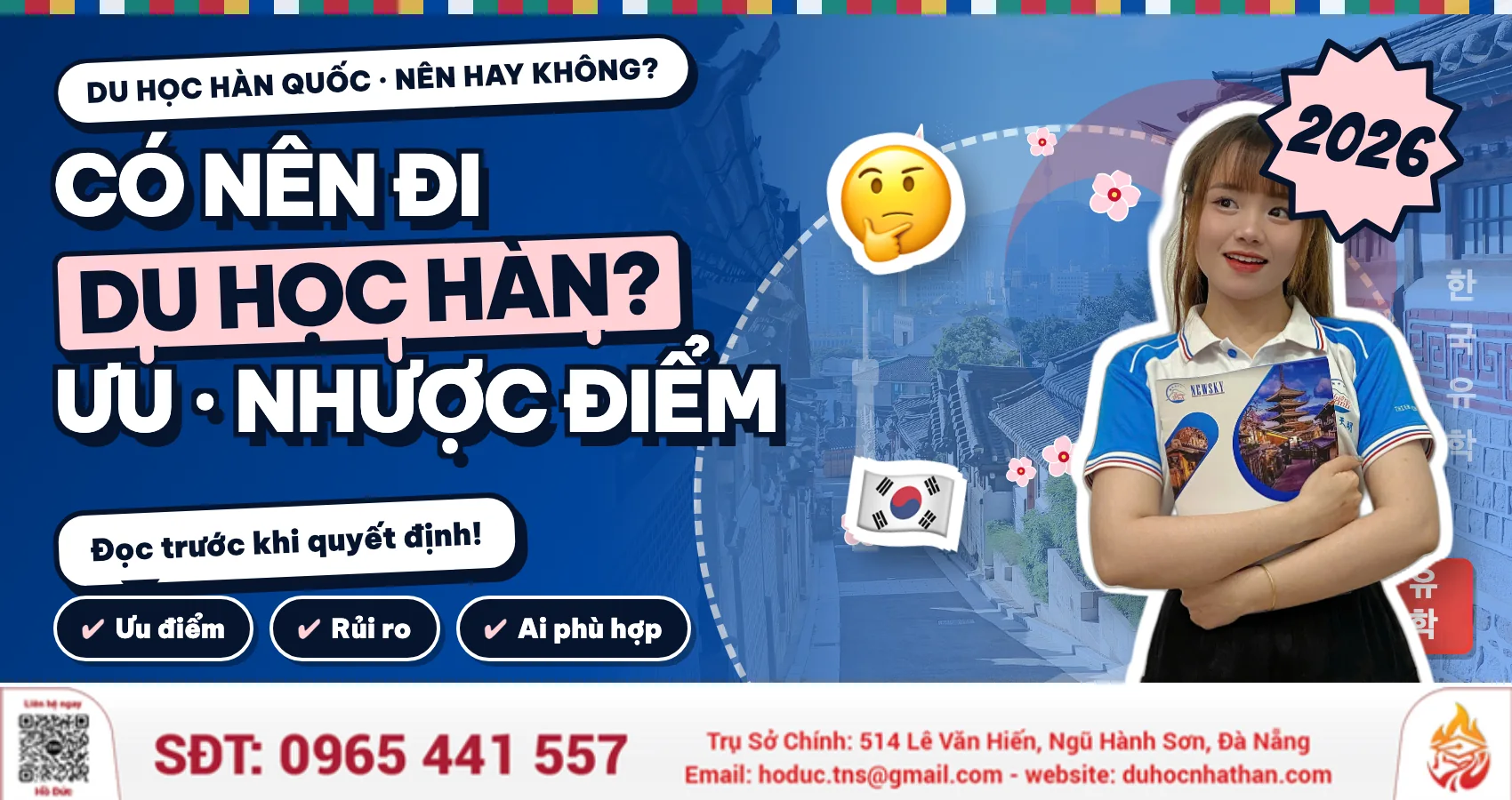 Có Nên Đi Du Học Hàn Quốc Không? Ưu Điểm, Nhược Điểm 2026