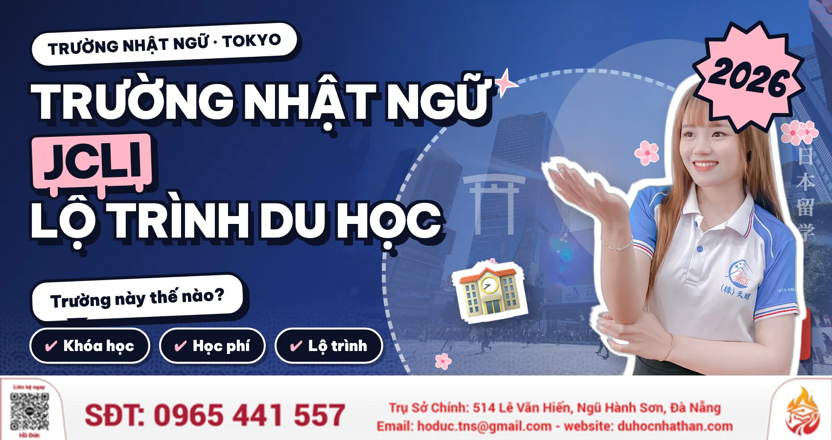 Trường Nhật ngữ JCLI 2026: Lộ trình du học tối ưu