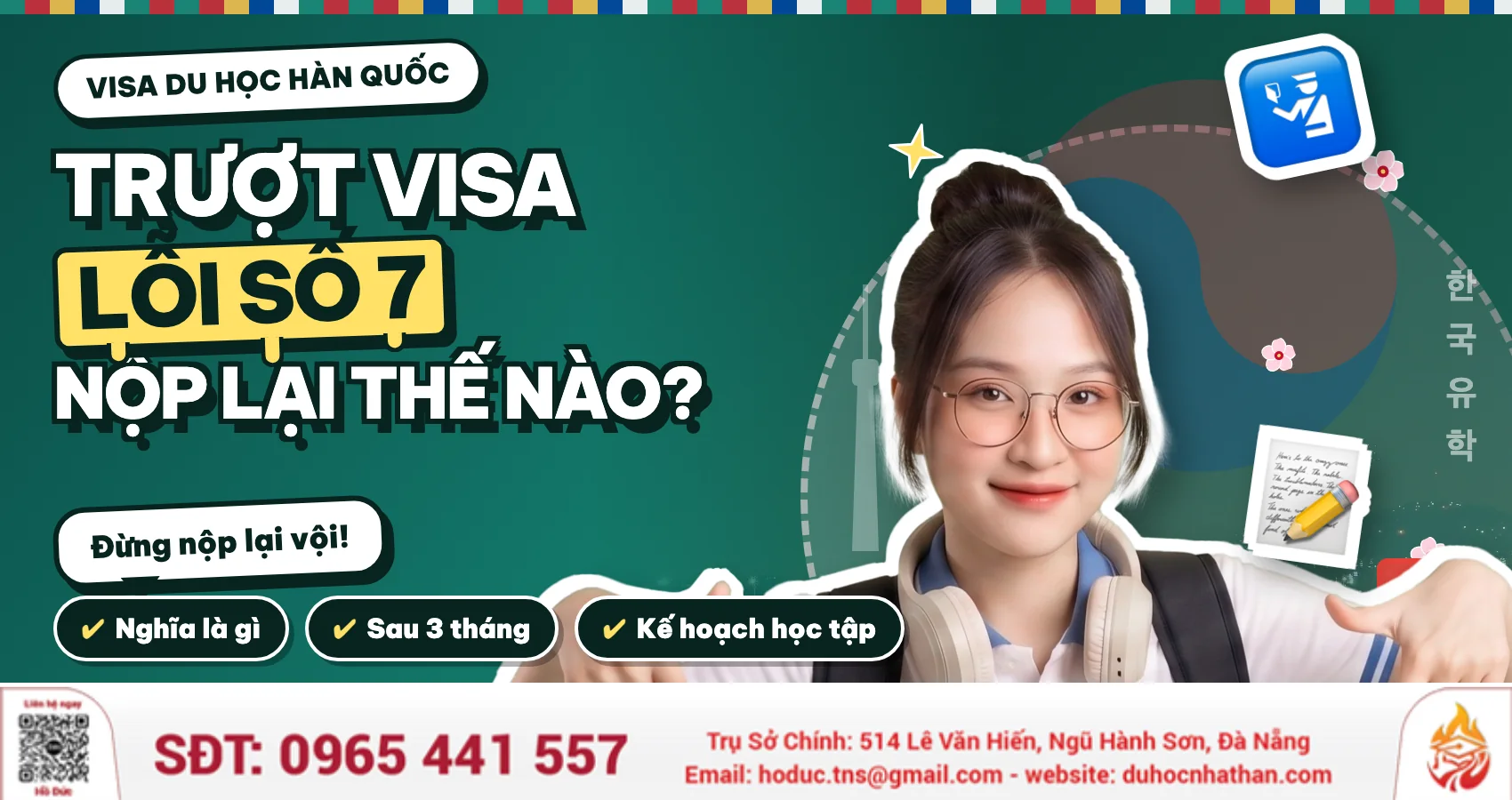 Trượt Visa Du Học Hàn Lỗi Số 7: Là Gì, Bao Lâu Nộp Lại?